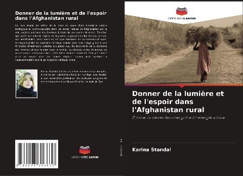 Donner de la lumière et de l'espoir dans l'Afghanistan rural