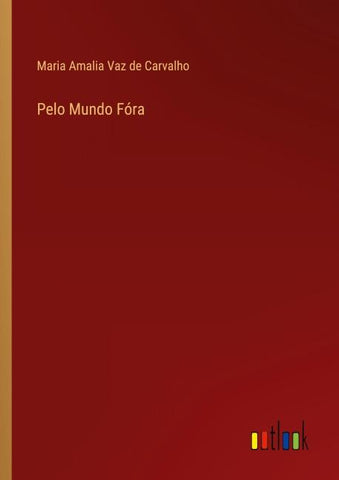 Pelo Mundo Fóra