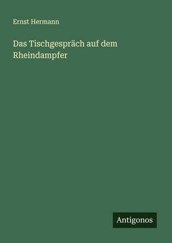 Das Tischgespräch auf dem Rheindampfer