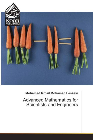 Advanced Mathematics for Scientists and Engineers