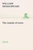 The comedy of errors. Dutch