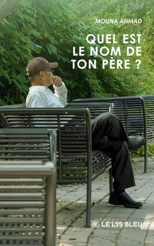 Quel est le nom de ton père ?