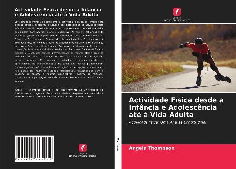 Actividade Física desde a Infância e Adolescência até à Vida Adulta