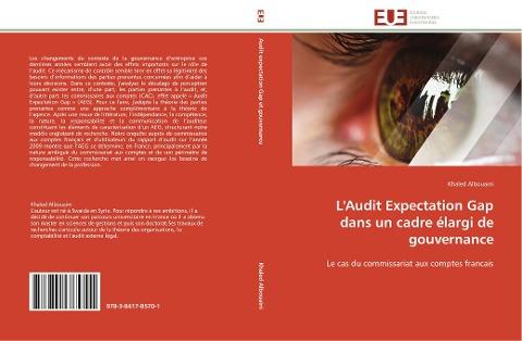 L'Audit Expectation Gap dans un cadre élargi de gouvernance