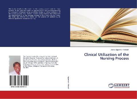 Clinical Utilization of the Nursing Process