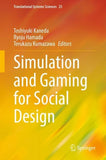 Simulation and Gaming for Social Design
