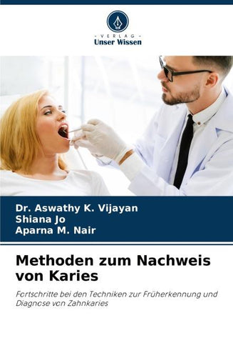 Methoden zum Nachweis von Karies