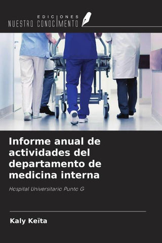 Informe anual de actividades del departamento de medicina interna
