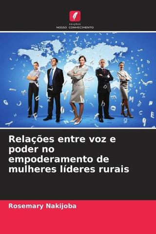 Relações entre voz e poder no empoderamento de mulheres líderes rurais