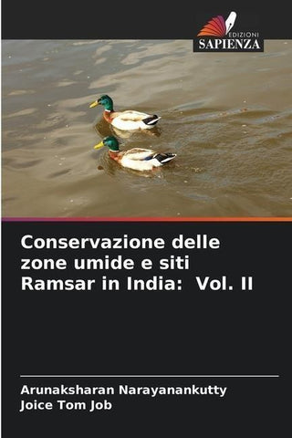 Conservazione delle zone umide e siti Ramsar in India: Vol. II