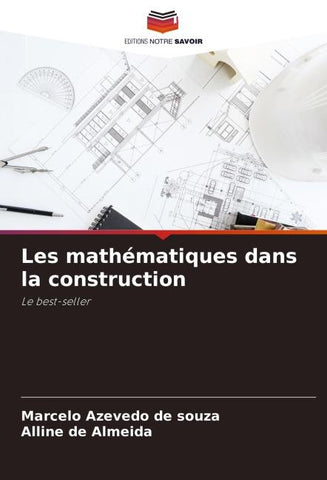 Les mathématiques dans la construction