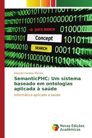 SemanticPHC: Um sistema baseado em ontologias aplicada à saúde