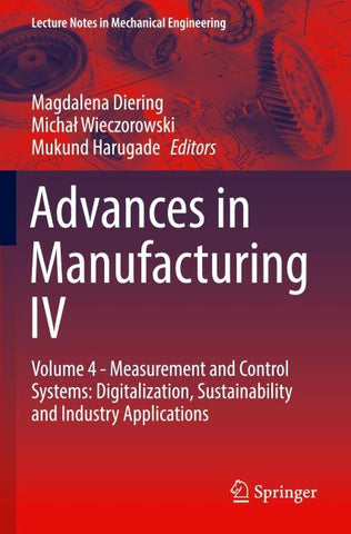 Advances in Manufacturing IV