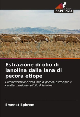 Estrazione di olio di lanolina dalla lana di pecora etiope