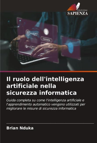 Il ruolo dell'intelligenza artificiale nella sicurezza informatica