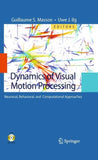 Dynamics of Visual Motion Processing