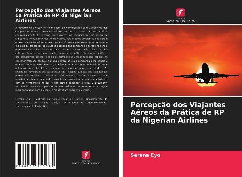 Percepção dos Viajantes Aéreos da Prática de RP da Nigerian Airlines