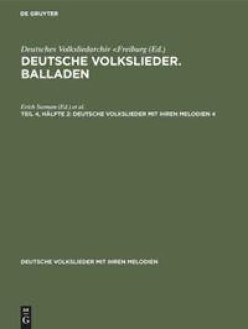 Deutsche Volkslieder. Balladen. Band 4, Hälfte 1