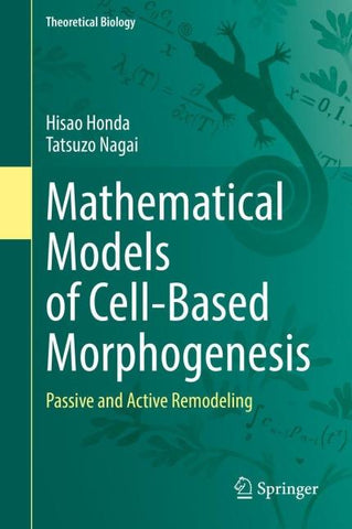 Mathematical Models of Cell-Based Morphogenesis
