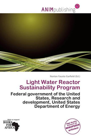 Light Water Reactor Sustainability Program