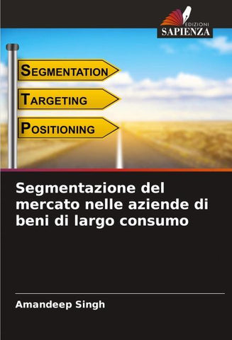 Segmentazione del mercato nelle aziende di beni di largo consumo