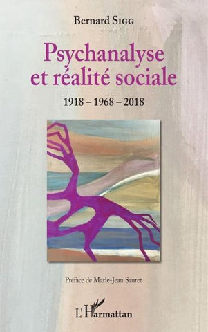 Psychanalyse et réalité sociale