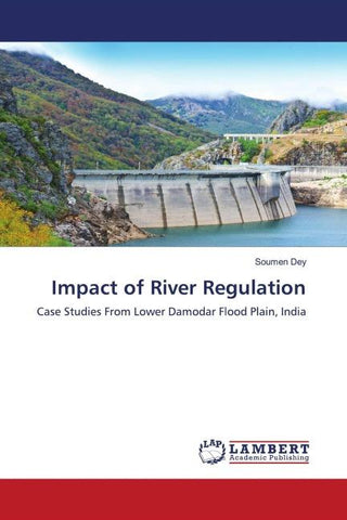 Impact of River Regulation