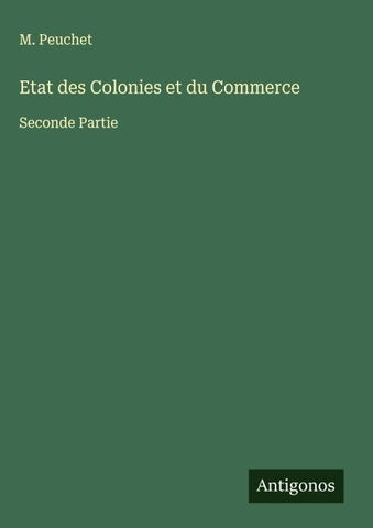 Etat des Colonies et du Commerce