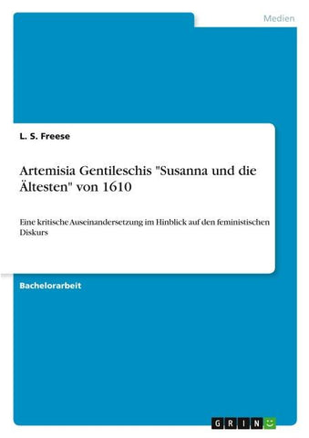 Artemisia Gentileschis "Susanna und die Ältesten" von 1610