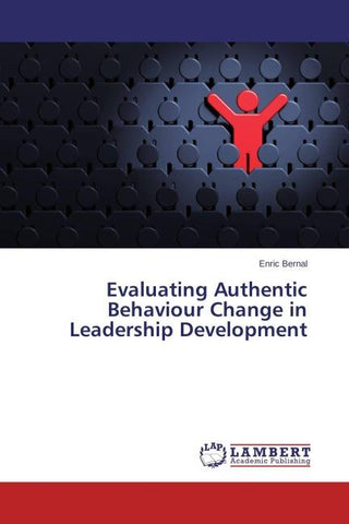 Evaluating Authentic Behaviour Change in Leadership Development