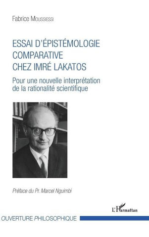 Essai d'épistémologie comparative chez Imré Lakatos