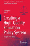 Creating a High-Quality Education Policy System