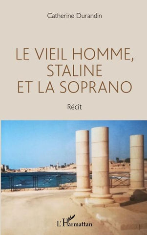 Le vieil homme, Staline et la soprano