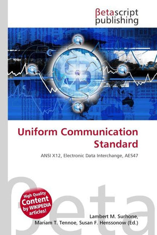 Uniform Communication Standard