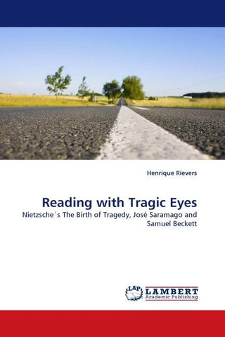 Reading with Tragic Eyes