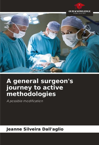 A general surgeon's journey to active methodologies