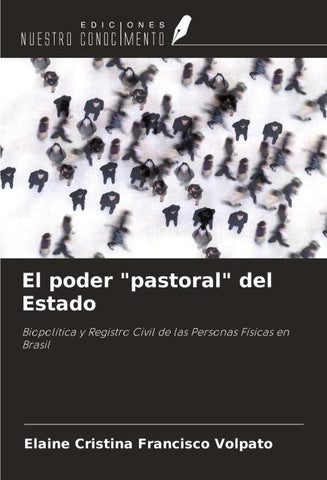 El poder "pastoral" del Estado