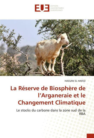 La Réserve de Biosphère de l'Arganeraie et le Changement Climatique