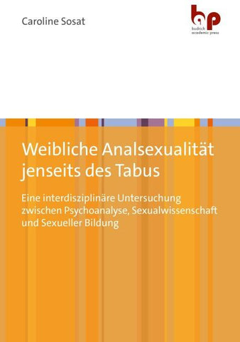 Weibliche Analsexualität jenseits des Tabus
