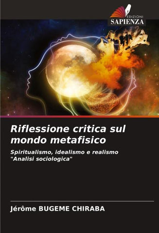 Riflessione critica sul mondo metafisico