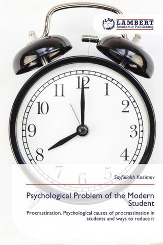 Psychological Problem of the Modern Student