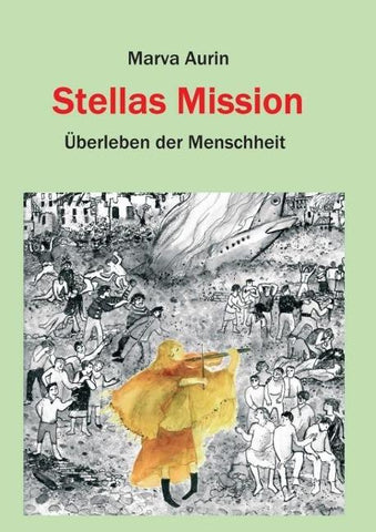 Stellas Mission
