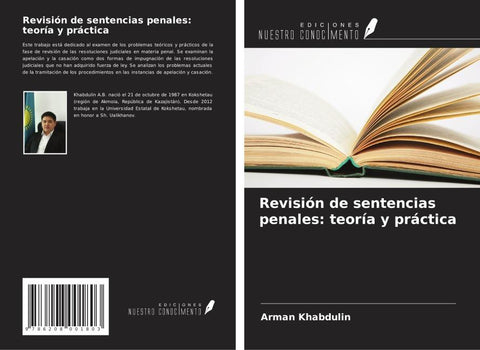 Revisión de sentencias penales: teoría y práctica