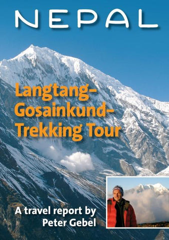 Nepal. Langtang-Gosainkund-Trekking Tour