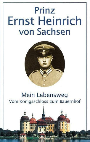 Mein Lebensweg vom Königsschloss zum Bauernhof