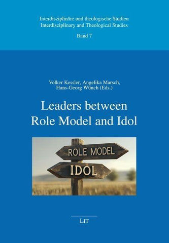 Leaders between Role Model and Idol