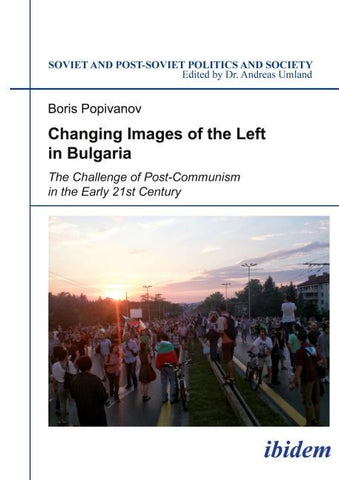 Changing Images of the Left in Bulgaria