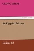 An Egyptian Princess - Volume 02
