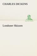 Londoner Skizzen