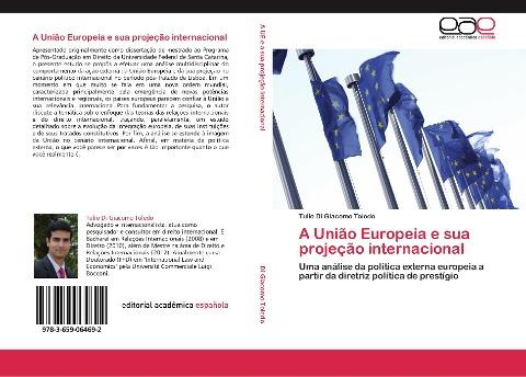 A União Europeia e sua projeção internacional
